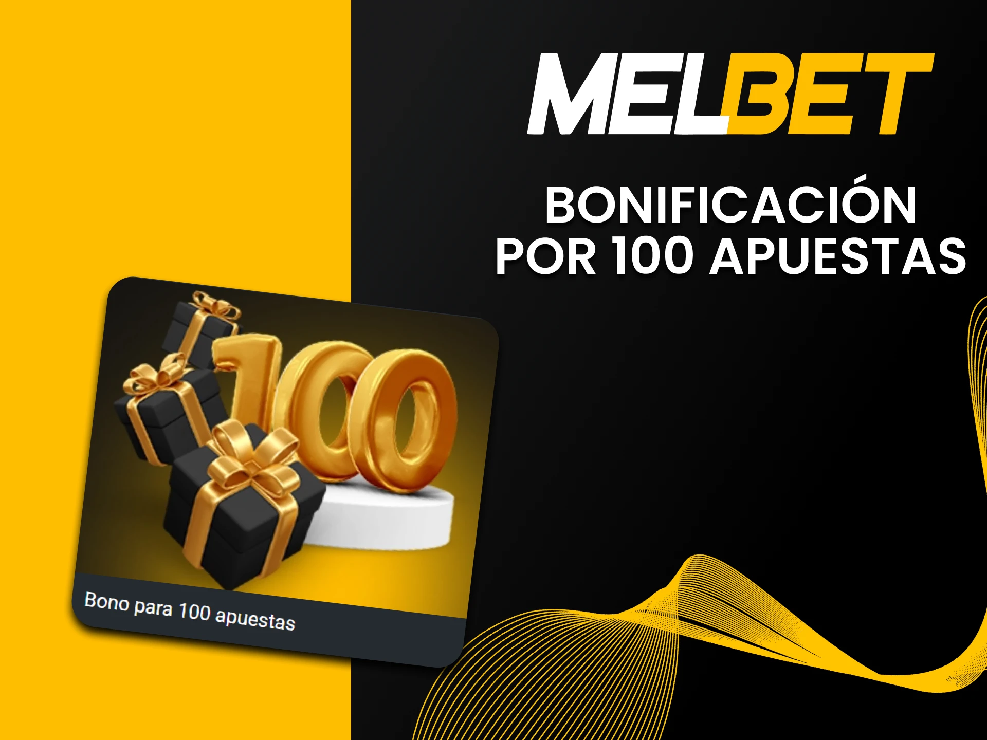 Después de realizar 100 apuestas, recibirás un bono de Melbet.