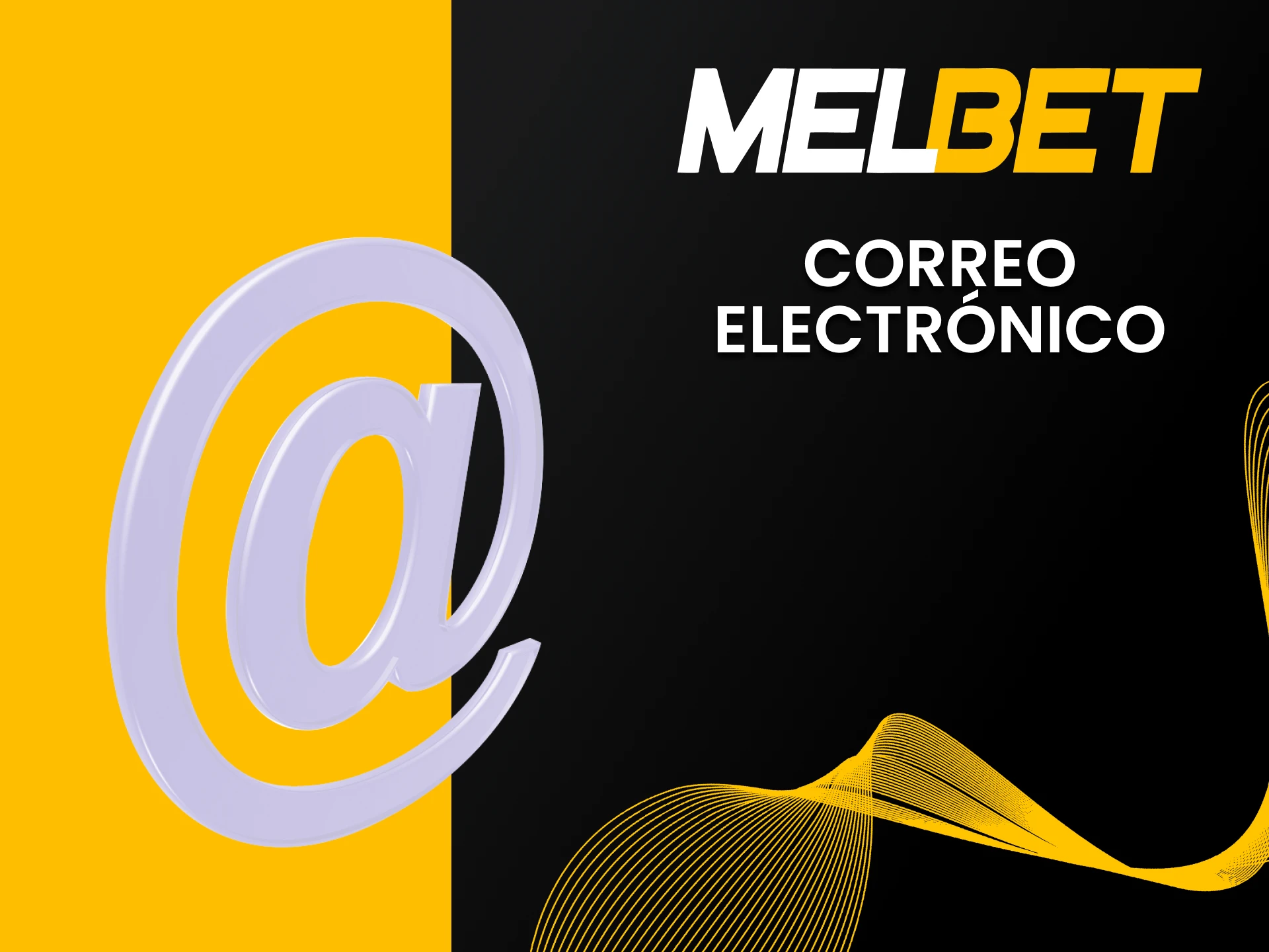 Si tienes un correo electrónico, puedes utilizarlo para contactar con el equipo de Melbet.